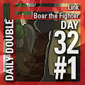Daily Double 32 #1: Link/Boar the Fighter [REMASTERED] by StarRinger