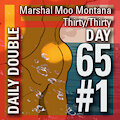 Daily Double 65 #1: Moo Montana/Thirty/Thirty by StarRinger