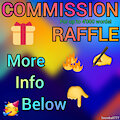 COMMISSION RAFFLE by Snowball777