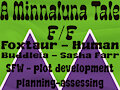 A Minnaluna Tale - Decision and Assessment by Fritti
