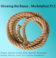 Showing the Ropes - Marketplace Pt 2 by Meridianbat